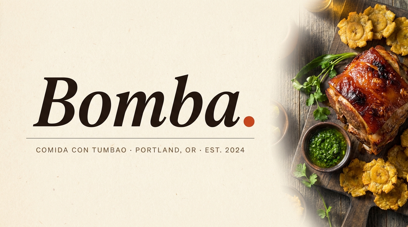 Bomba — Comida con tumbao · Portland, OR · Est. 2024
